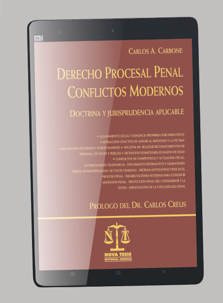 Derecho Procesal Penal. Conflictos modernos